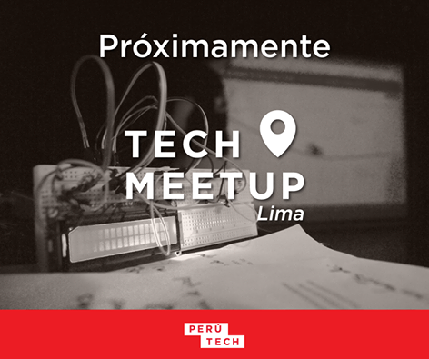 Perú Tech Meetup