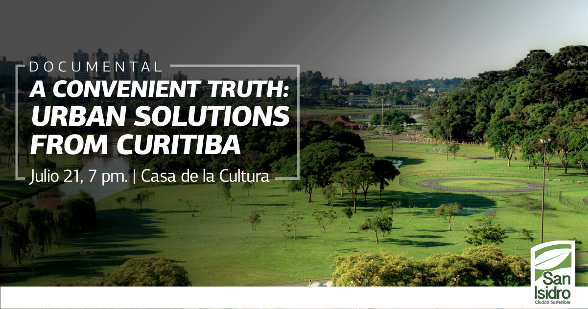 Película: A Convenient Truth: Urban Solutions from Curitiba