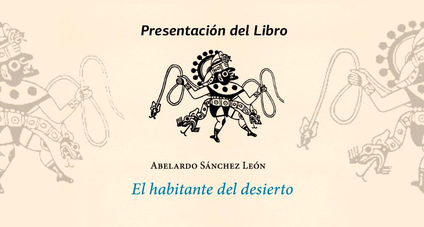 Presentación del libro: "El Habitante del desierto"