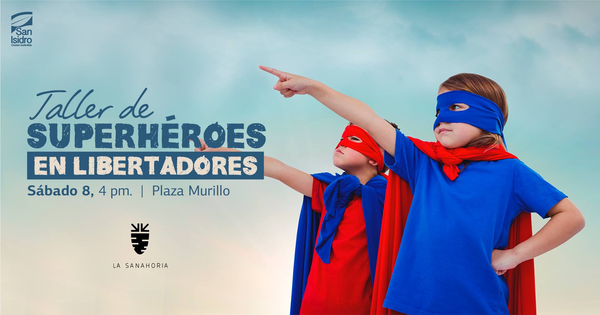 Taller infantil de Superhéroes en Libertadores