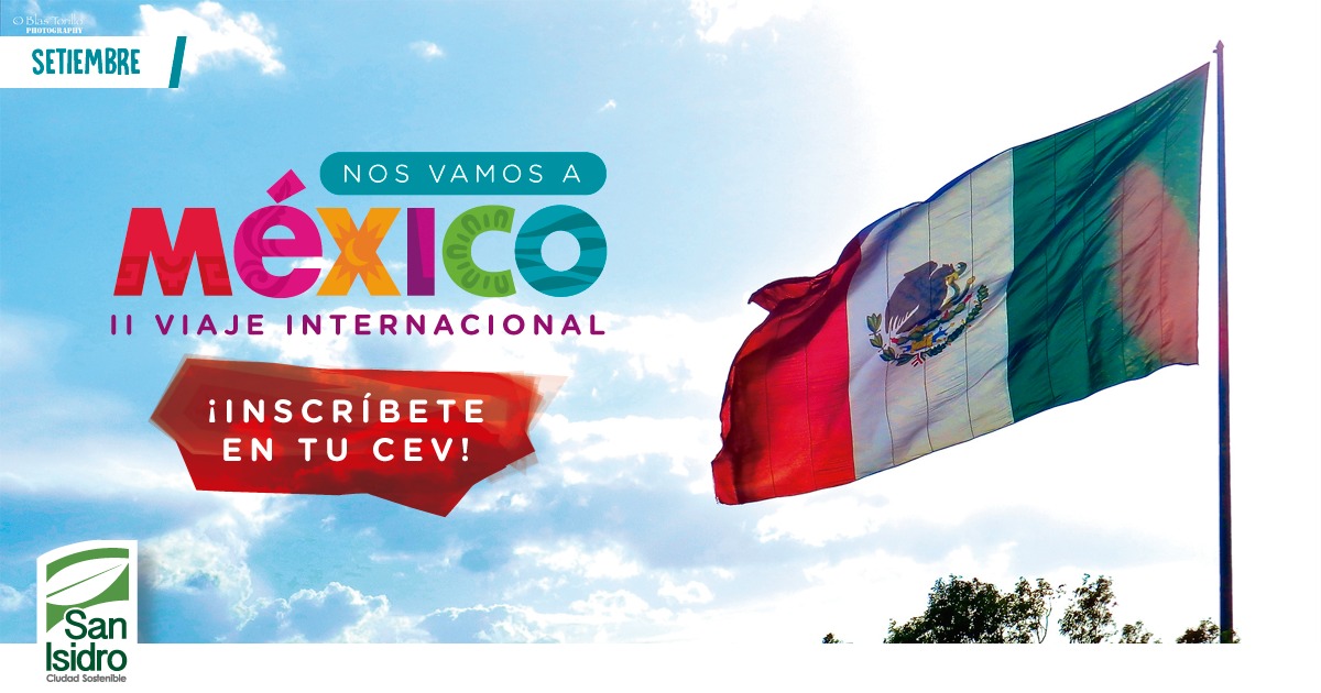 II Viaje Internacional: Nos vamos a México