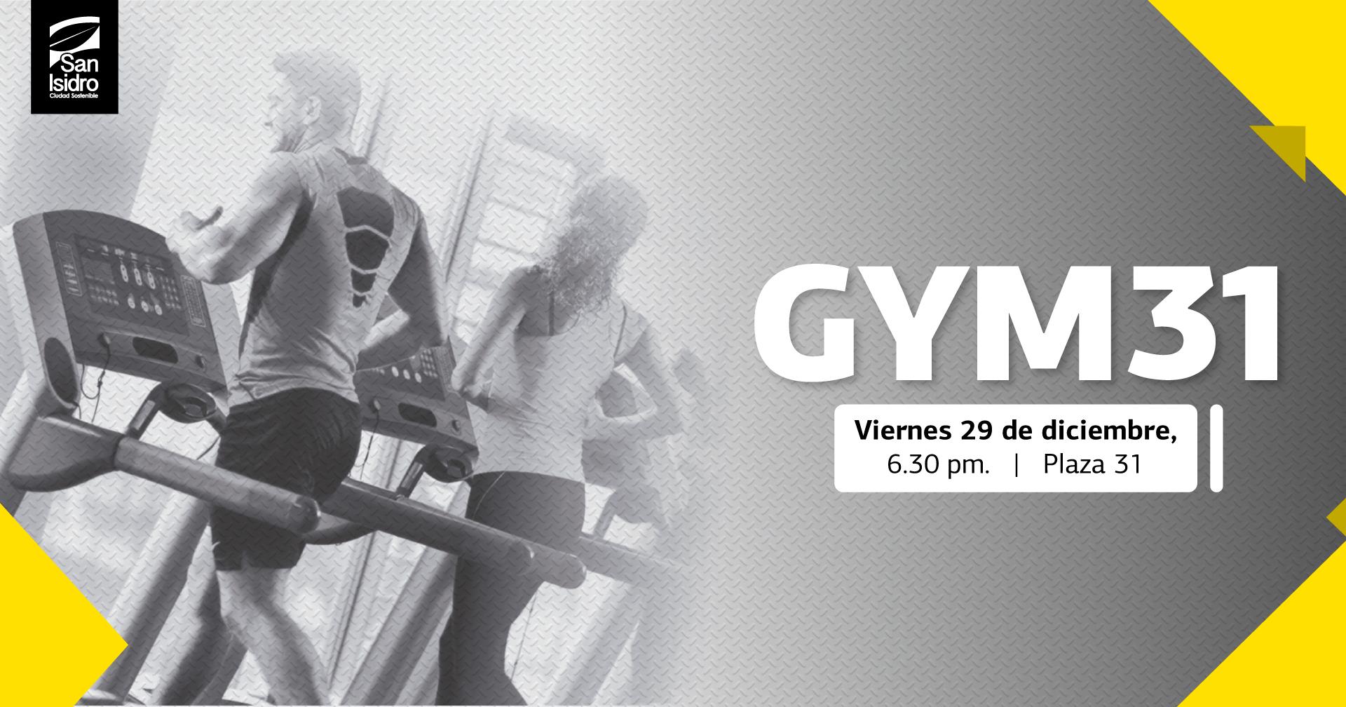 Inauguración: GYM31